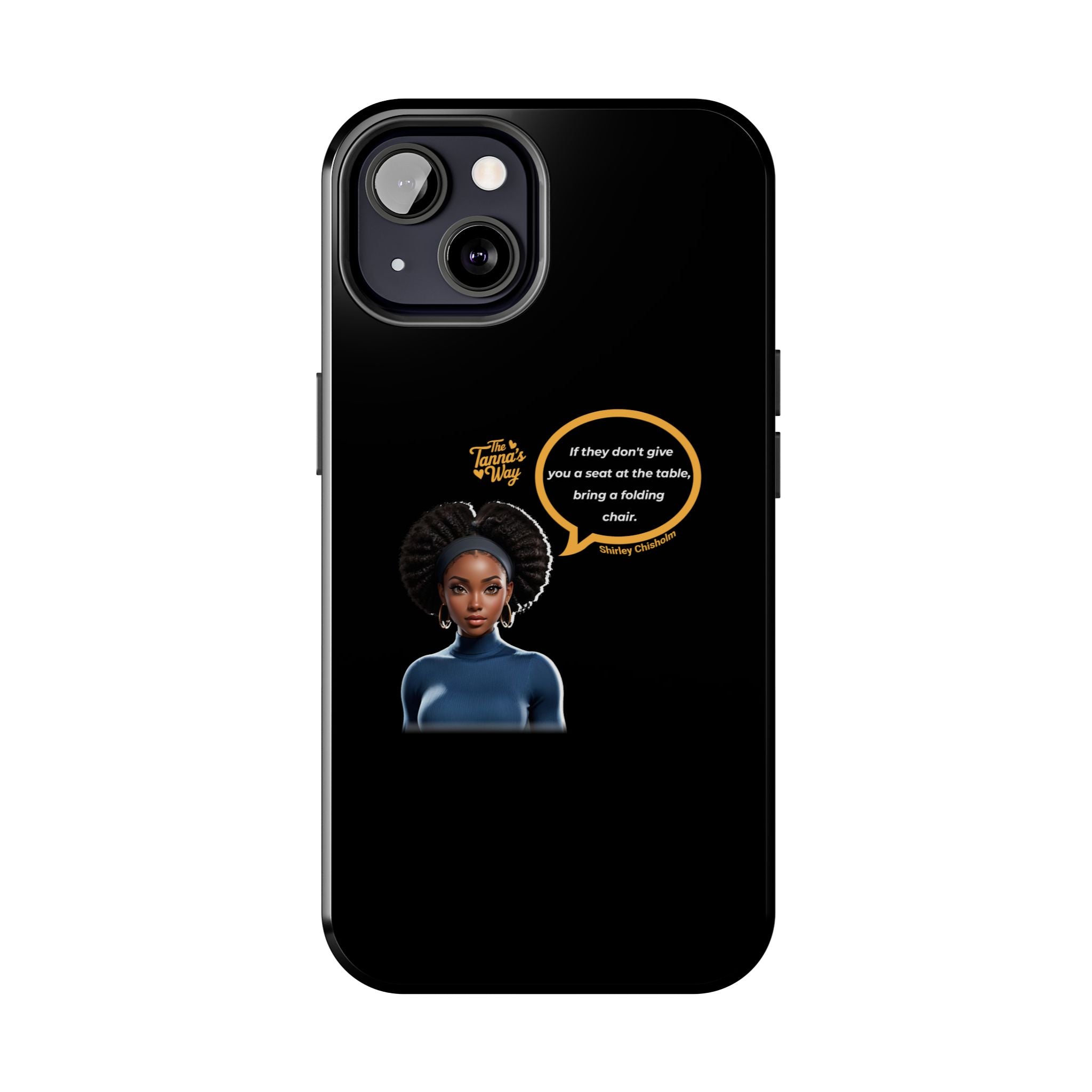 Shirley Chisholm 2 | Tough Phone Cases
